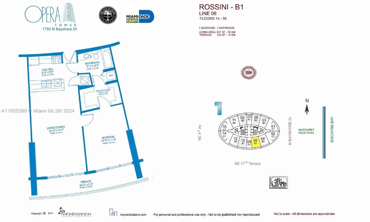 Highlight is position of unit towards bay and Brickell