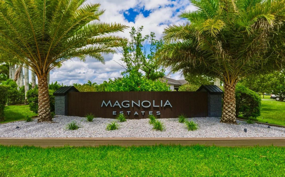 MAGNOLIA ESTATES
