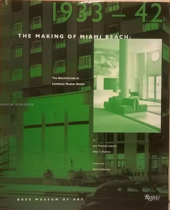 L Murray Dixon- famed architect behind The Ralegh, The Victor, The Tides and more