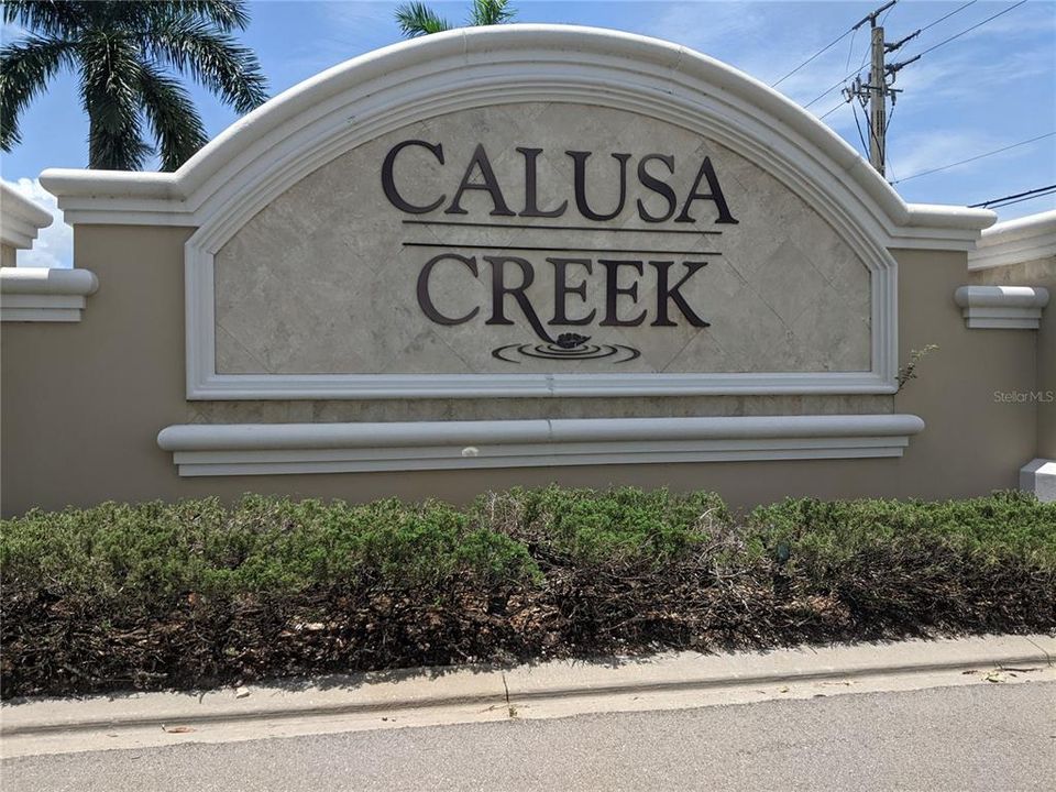 Calusa creek is a gated community, with very low HOA:$279/qtr..