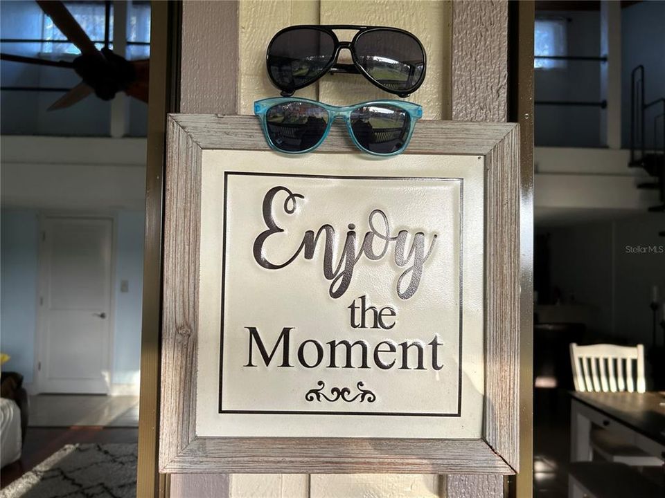 Oh, and lets not forget to ALWAYS.....Enjoy the Moment !!