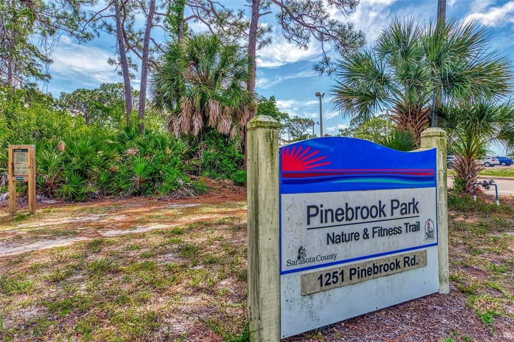 Your home is right across the street from Pinebrook Park