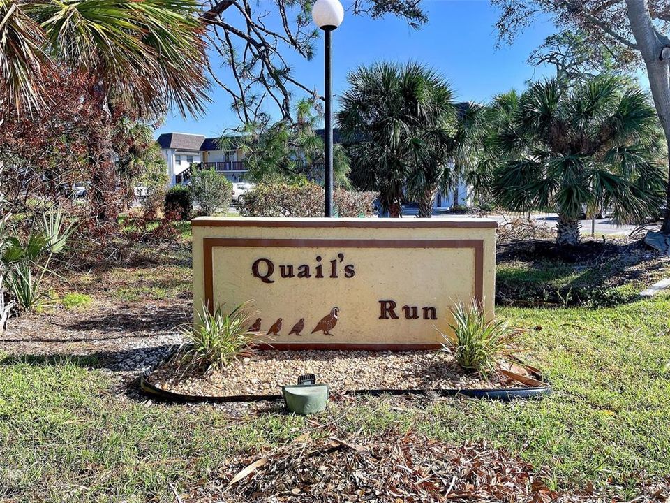 QUAILS RUN - A GREAT PLACE TO CALL HOME!