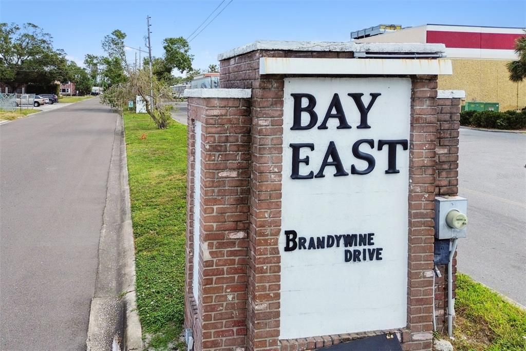 Bay East Condo Sign!