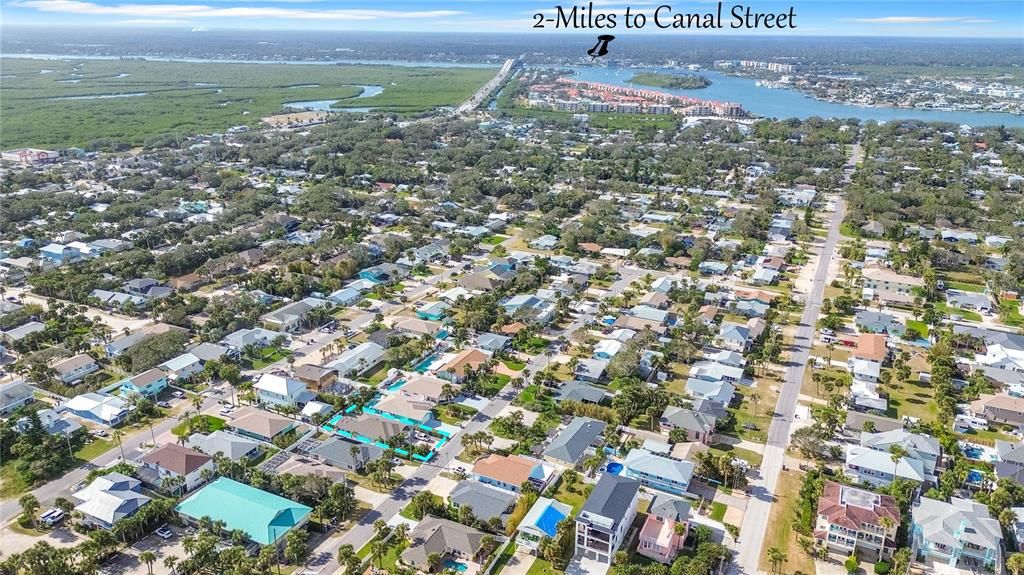 2 Miles to Canal Street and Historic NSB